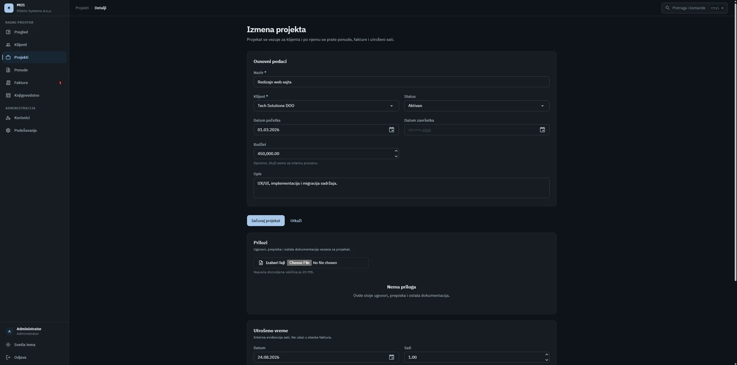 Ekran izmene projekta u MOS-u: forma sa osnovnim podacima — naziv, klijent, status, datum početka i završetka, budžet i opis; ispod odeljak za priloge sa poljem za izbor datoteke i napomenom o najvećoj dozvoljenoj veličini; na dnu odeljak za unos utrošenog vremena sa datumom i brojem sati.
